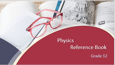 Physics Grade 12 Reference Book